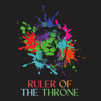 Ruler Of The Throne T-shirt | Artistshot