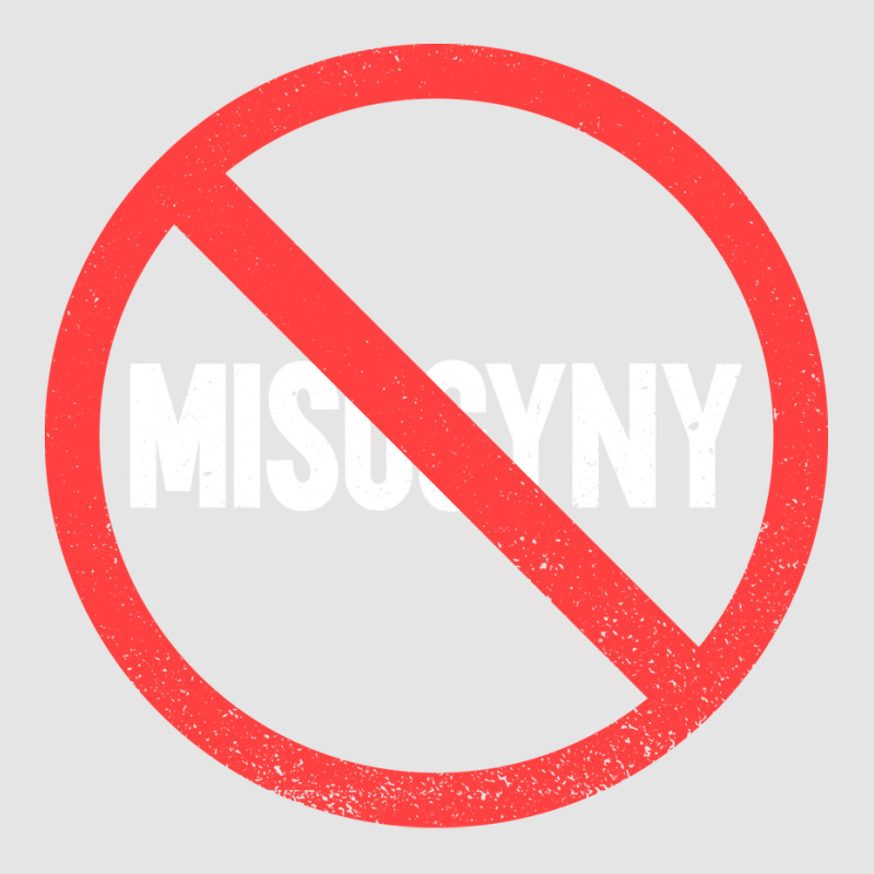 Misogyny Misogyny Feminist Womens Rights Exclusive T-shirt by fagiryslavuj8 | Artistshot