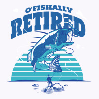 Fisher Ofishally Retired Retirement Fishing Vintag Tank Top | Artistshot