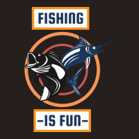 Fishing Is Fun Retro Tank Top | Artistshot