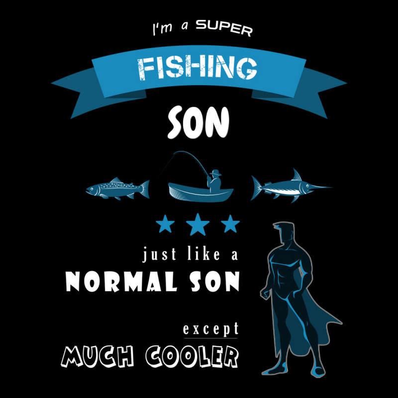 Im A Super And Awesome Fishing Son Cute Fleece Short by zydravidic2 | Artistshot