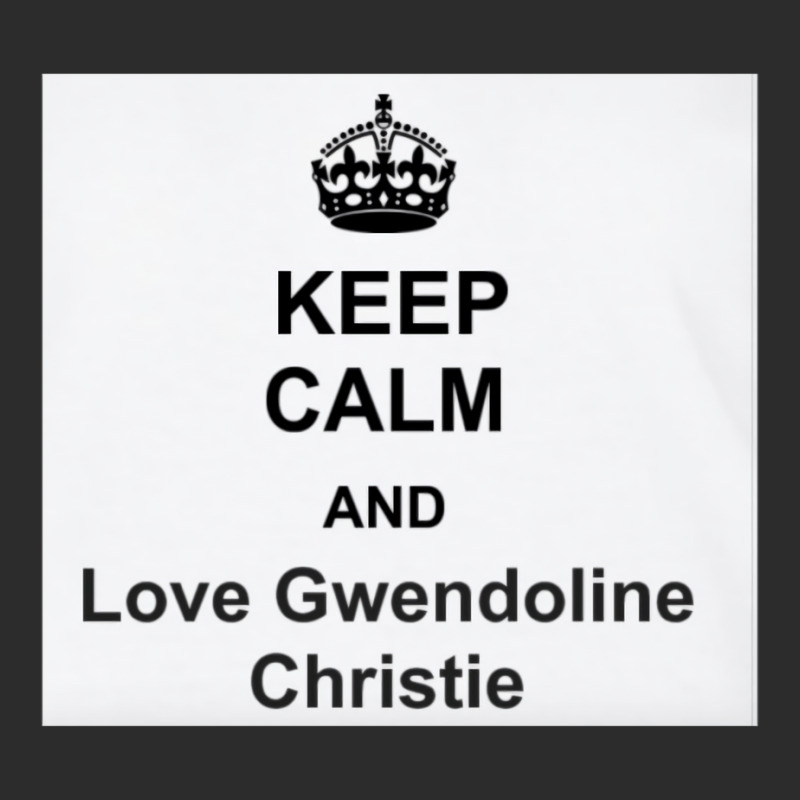 Keep Calm And Love Gwendoline Christie Exclusive T-shirt | Artistshot