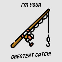 Im Your Greatest Catch Yellow Exclusive T-shirt | Artistshot