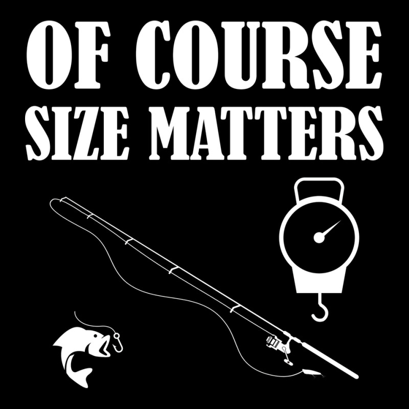 Fishing Of Course Size Matters Pocket T-shirt | Artistshot