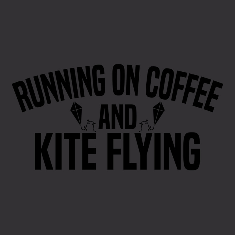 Running On Coffee And Kite Flying Nature Vintage Hoodie | Artistshot