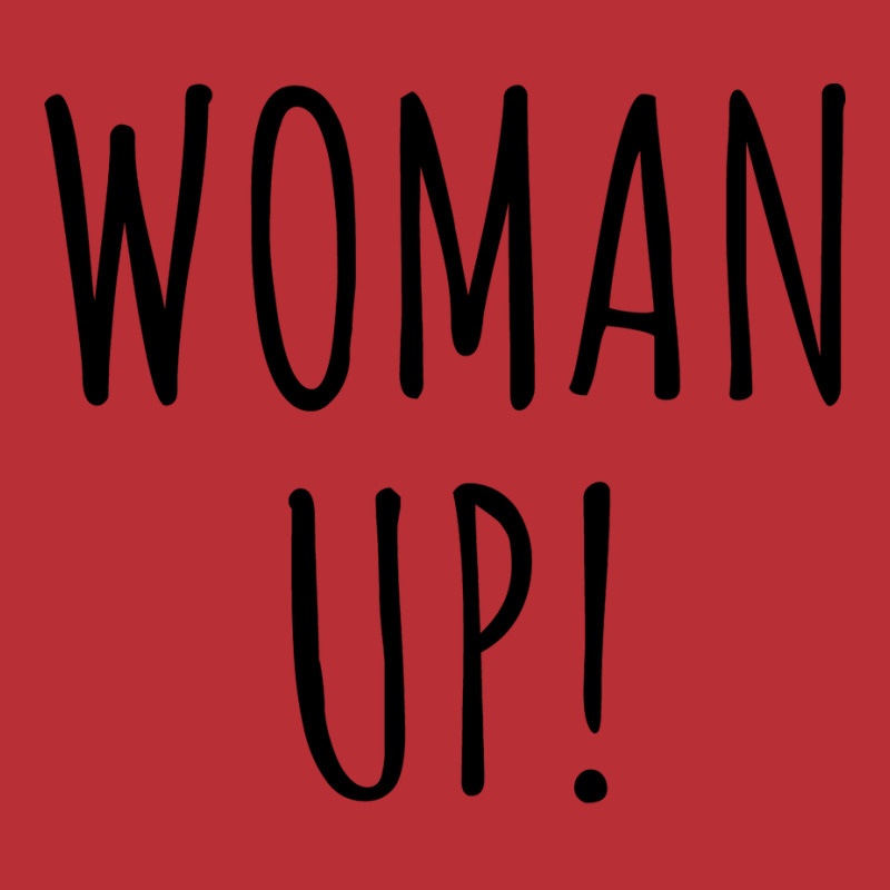 Woman Up Retro T-shirt | Artistshot