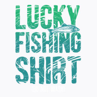 Lucky Fishing  Do Not Wash Retro T-shirt | Artistshot