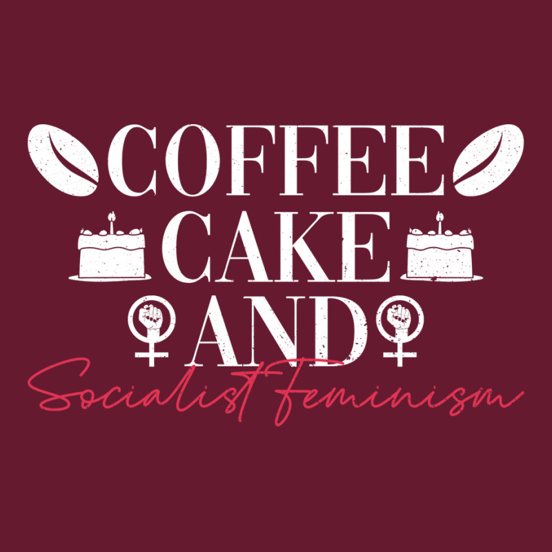 Coffee Cake And Socialist Feminism Socialist Femin Classic T-shirt by spettozrinyin | Artistshot