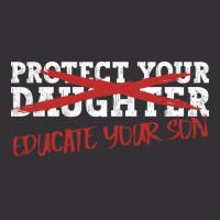 Protect Your Daughter Educate Your Son Men Feminis Vintage Short | Artistshot