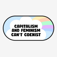 Capitalism And Feminism Cant Coexist Hipster Classic T-shirt | Artistshot