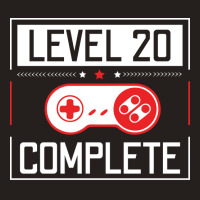 Level 20 Complete 20th Birthday Year Old Gamer Gif Tank Top | Artistshot