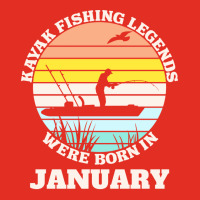 Kayak Fishing Legends Were Born January Cool Graphic T-shirt | Artistshot