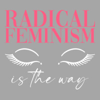 Radical Feminism Is The Way Radical Feminism Femin Men's Polo Shirt | Artistshot