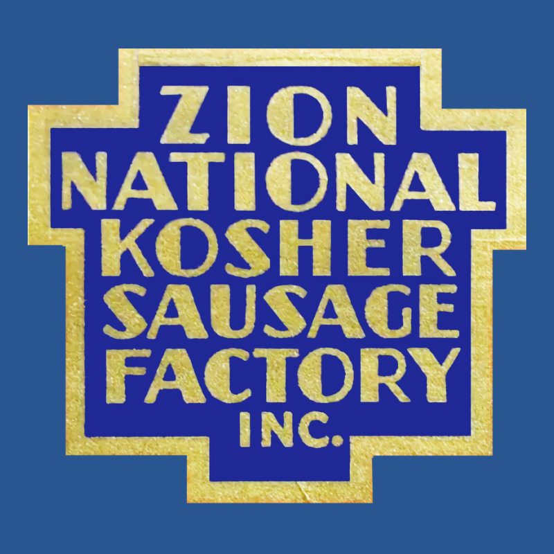 Zion National Kosher Sausage Factory Inc Trending T-Shirt by himbadsousao | Artistshot