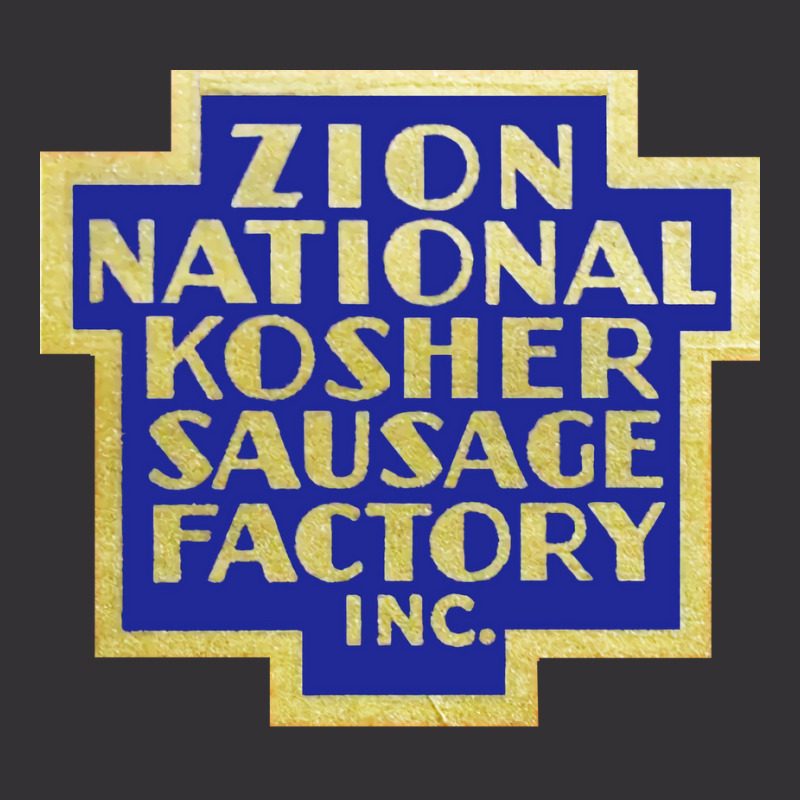 Zion National Kosher Sausage Factory Inc Trending Vintage Hoodie by himbadsousao | Artistshot