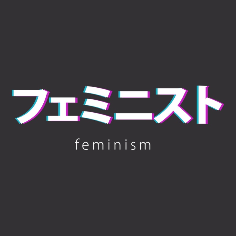 Feminism In Japanese Kanji Humor Vintage Hoodie by botitefinos | Artistshot