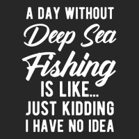 A Day Without Deep Sea Fishing Funny Quote Gift Men's T-shirt Pajama Set | Artistshot