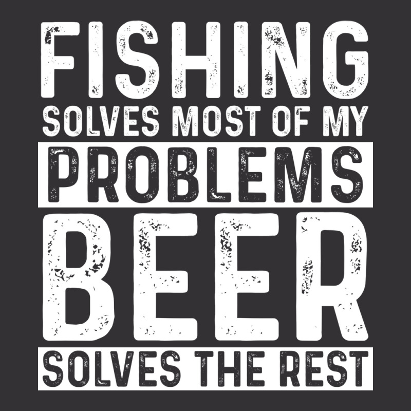 Fishing Fishing Solves Most Of My Problems Beer So Vintage Hoodie by botitefinos | Artistshot