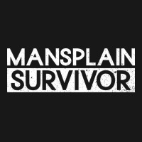 Mansplain Survivor Feminism Feminist Womens Rights Flannel Shirt | Artistshot