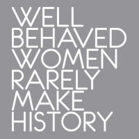 Well Behaved Women Rarely Make History Feminist Te Men's 3/4 Sleeve Pajama Set | Artistshot