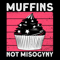 Muffins Not Misogyny Misogyny Feminist Womens Righ Adjustable Cap | Artistshot