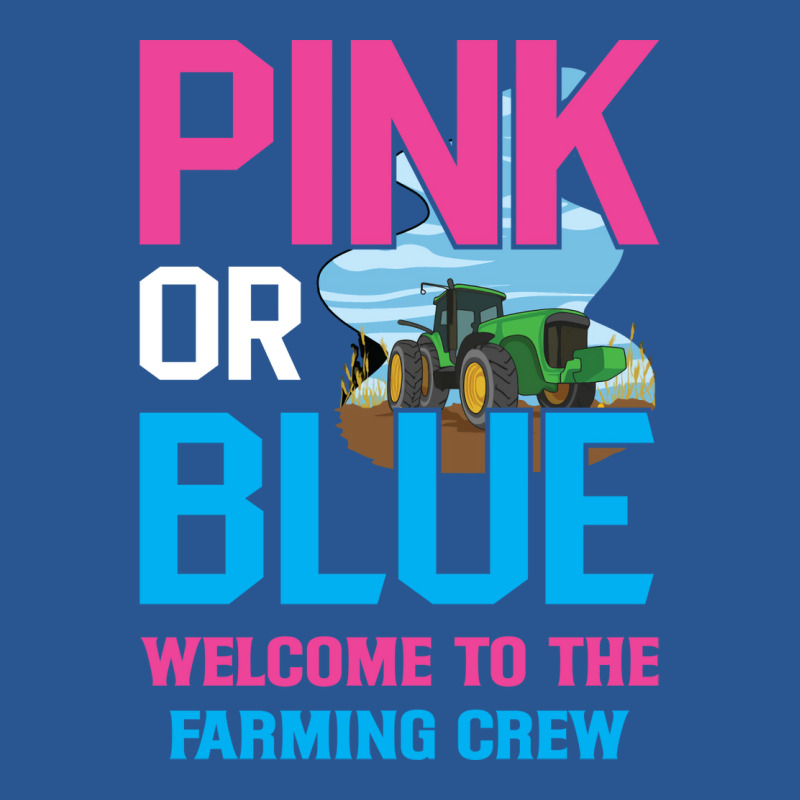 Gender Reveal Farming Quote For A Farmer Family Fu T-shirt | Artistshot