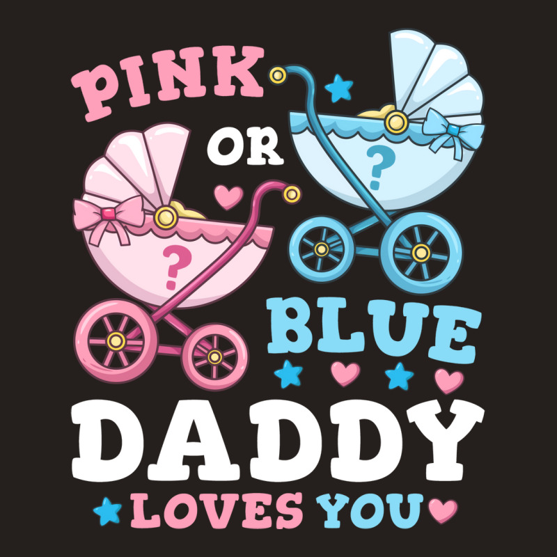 Gender Reveal Daddy Father Travel Tank Top | Artistshot