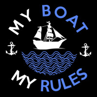 My Boat My Rules Fishing Sailing Yacht Ship Captai Lightweight Hoodie | Artistshot