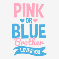 Gender Reveal Pink Or Blue Brother Nature Classic T-shirt | Artistshot