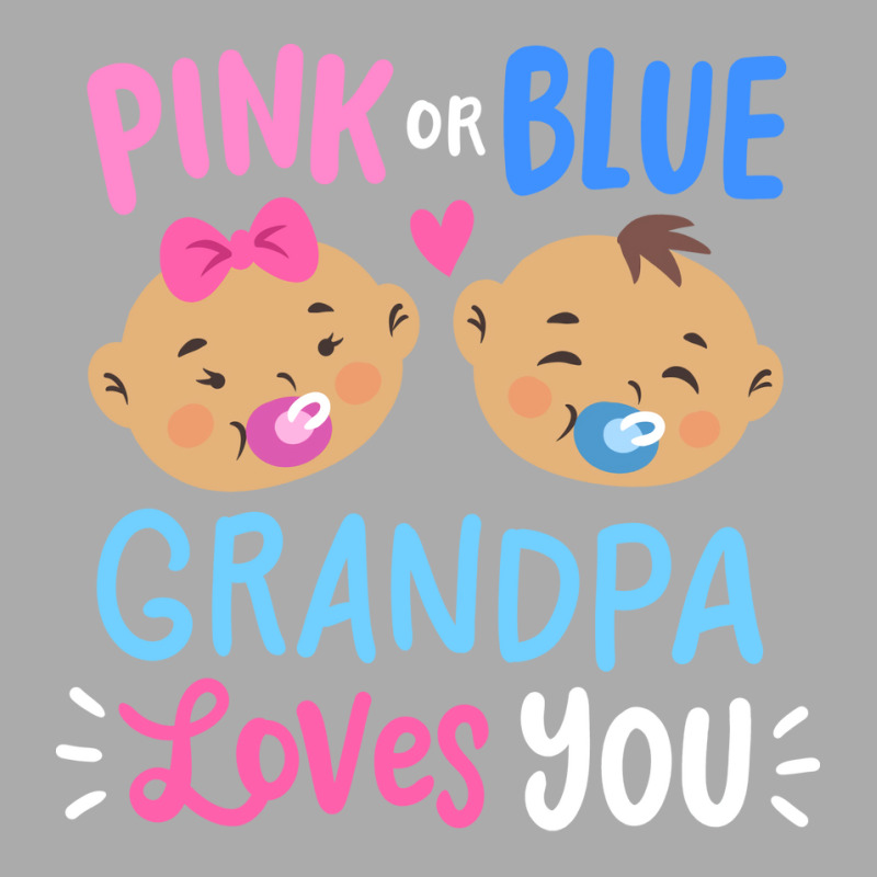 Gender Reveal Grandpa Pink Or Blue Girl T-shirt | Artistshot