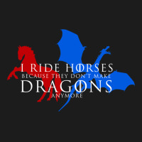 I Ride Horses Because They Don't Make Dragons Anym Hoodie & Jogger Set | Artistshot