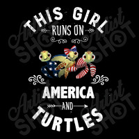 This Girl Runs On America And Turtles American Flag Patriotic 4th Of J Zipper Hoodie | Artistshot