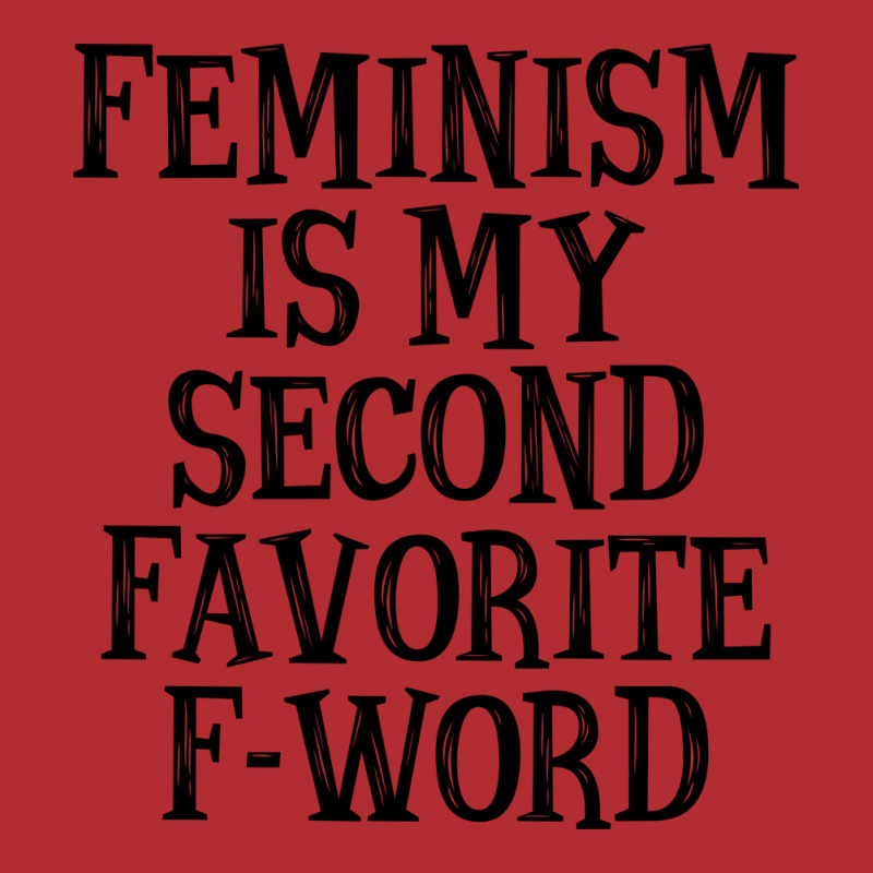 Feminism Is My Second Favorite Fword Summer Ladies Fitted T-Shirt by eullershexs | Artistshot