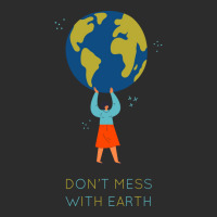 Dont Mess With Earth Tumblr (1) Exclusive T-shirt | Artistshot