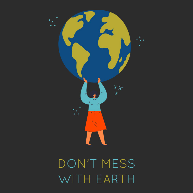 Dont Mess With Earth Tumblr (1) Exclusive T-shirt | Artistshot