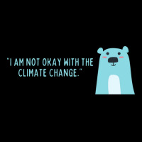 Not Okay With Climate Change Polar Bear Aesthetic Zipper Hoodie | Artistshot