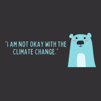 Not Okay With Climate Change Polar Bear Aesthetic Vintage Hoodie | Artistshot