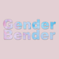 Gender Bender Humor Ladies Fitted T-shirt | Artistshot