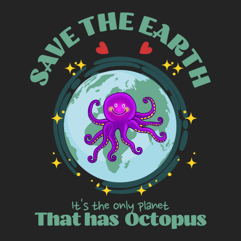 Save The Earth Its The Only Planet That Has Octopu 3/4 Sleeve Shirt | Artistshot