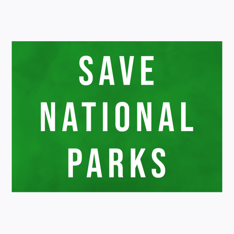 Save National Parks Hipster (1) (1) T-Shirt by kouchtolleyx | Artistshot