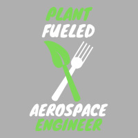 Plant Fueled Aerospace Engineer Summer (1) (1) Exclusive T-shirt | Artistshot