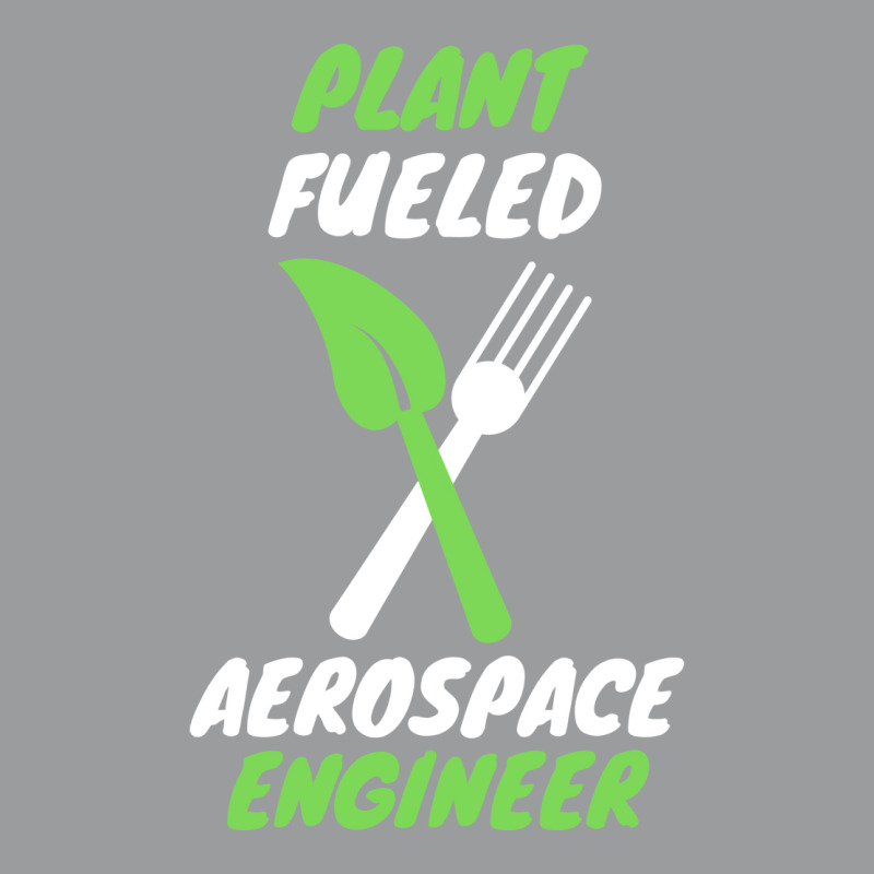 Plant Fueled Aerospace Engineer Summer (1) (1) Classic T-shirt | Artistshot