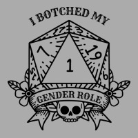 I Botched My Gender Role Green T-shirt | Artistshot