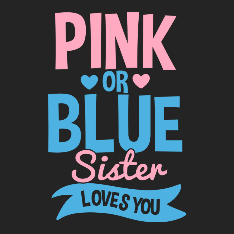 Gender Reveal Sister Pink Or Blue 70s 3/4 Sleeve Shirt | Artistshot