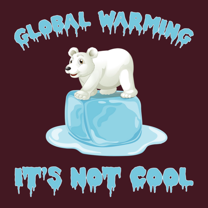 Global Warming Its Not Cool Polar Bear Melting Ice Unisex Hoodie by ankuyimunadis | Artistshot