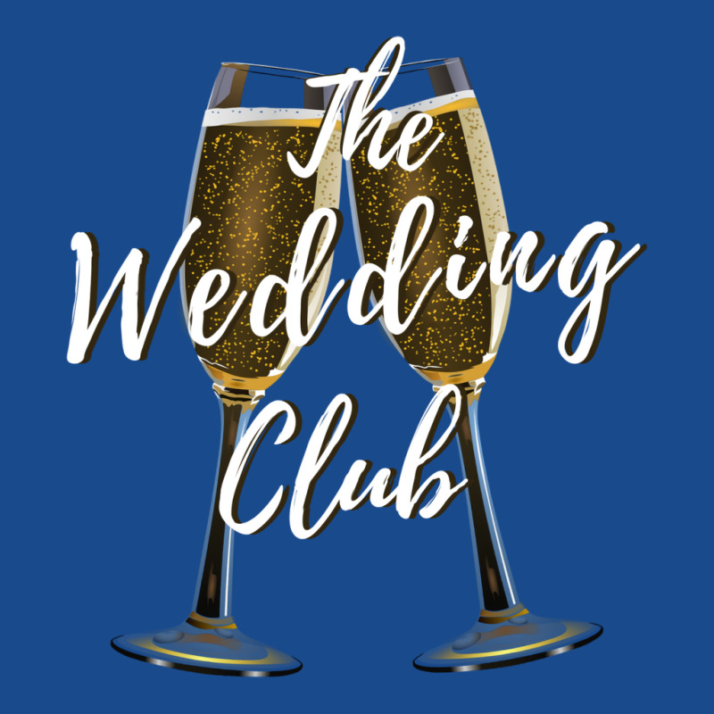 The Wedding Club Champagne Glasses Toast Girl Tank Top | Artistshot