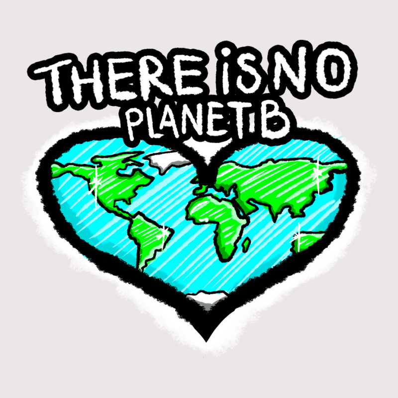 I Love Planet Earth There Is No Planet B Humor (1) Pocket T-shirt | Artistshot