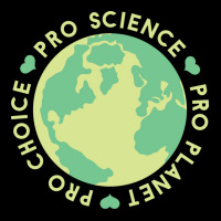 Pro Choice Pro Science Pro Planet Earth Quote (1) Unisex Jogger | Artistshot