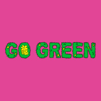 Go Green Quote (1) (1) T-shirt | Artistshot