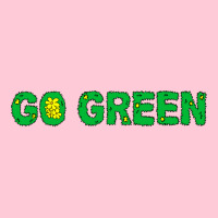 Go Green Quote (1) (1) Graphic T-shirt | Artistshot